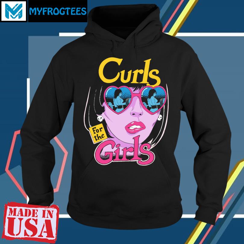 Raskol Apparel Shop Curls For The Girls Pink Shirt, hoodie