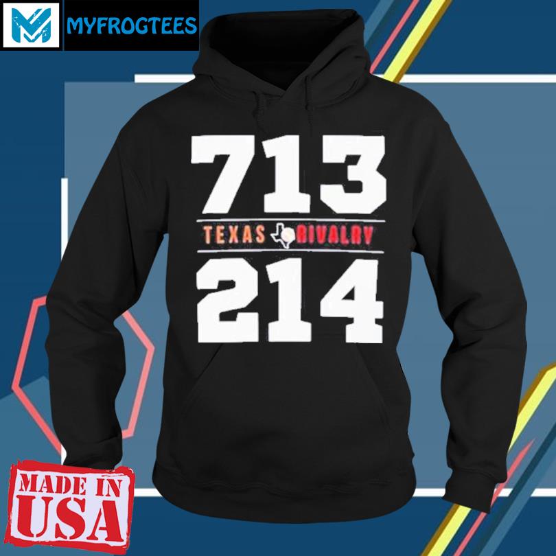 Texas rangers vs houston astros 713 vs 214 Texas showdown new shirt,  hoodie, sweater and long sleeve