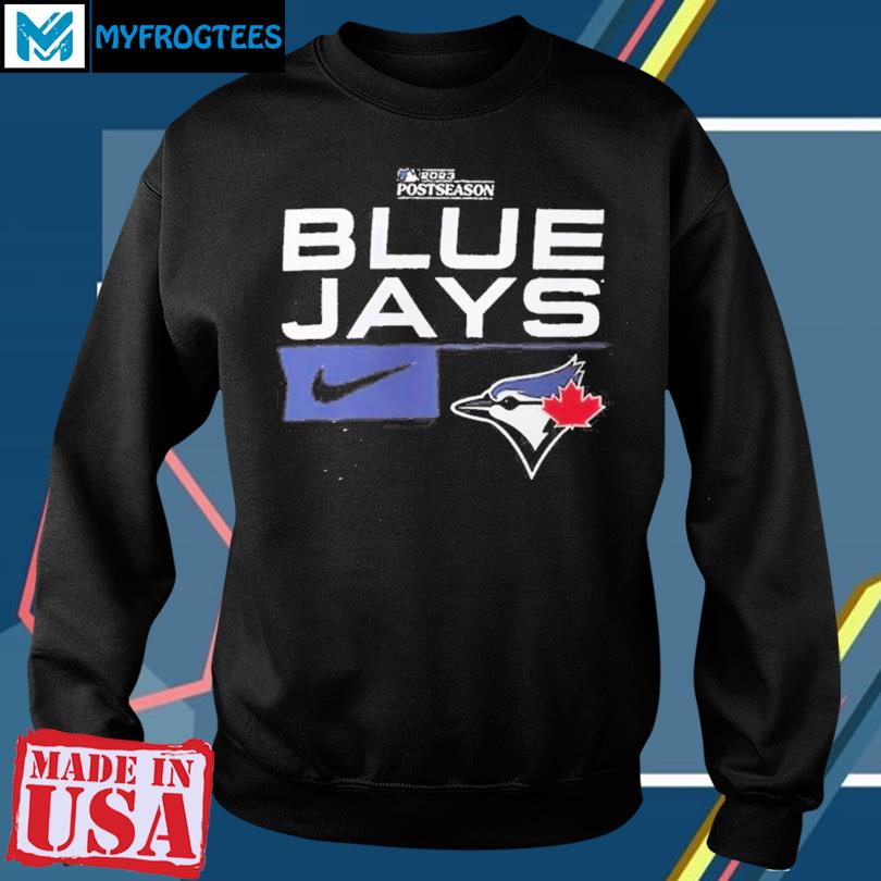 Official nike Toronto Blue Jays 2023 Postseason Legend Performance T-Shirt,  hoodie, sweater, long sleeve and tank top
