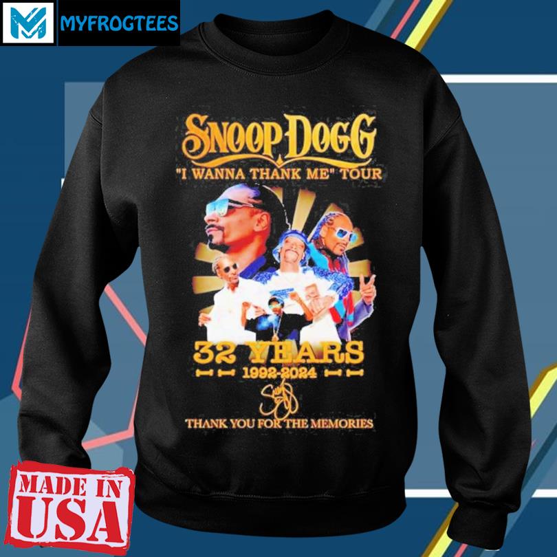 Snoop Dogg I Wanna Thank Me Tour 32 Years 1992 2024 Thank You For