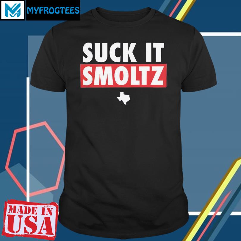 Texas Rangers Suck It Smoltz T-Shirt