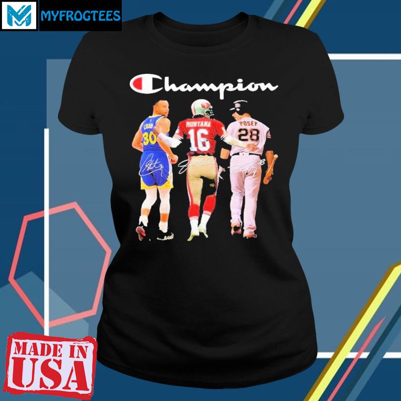 Champion Stephen Curry Joe Montana And Buster Posey San Francisco