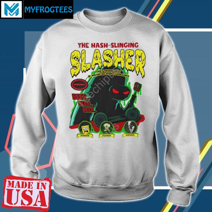 Hash slinging best sale slasher sweatshirt