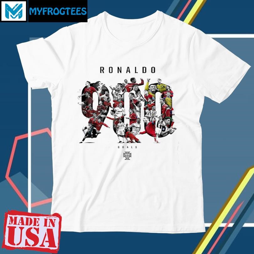 Cristiano Ronaldo Reaches 900 Career Goals For Club And Country Congratulations Legend T-Shirt