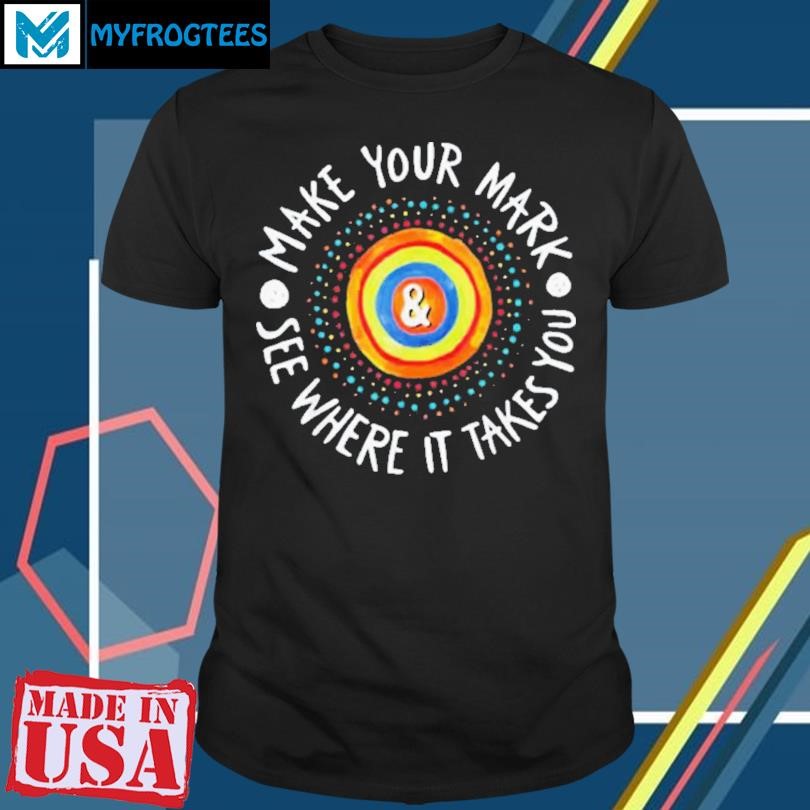 Make Your Mark International Dot Day Girls Boys Colorful T-Shirt