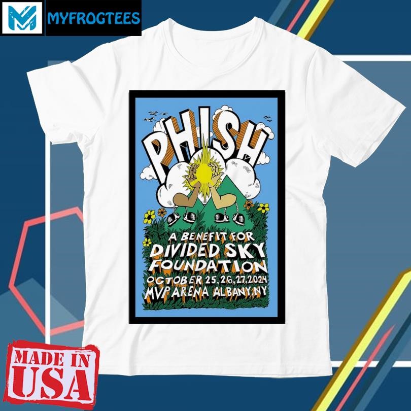 Phish Divided Sky Foundation October 25-27 2024 MVP Arena Albany, NY Poster shirt