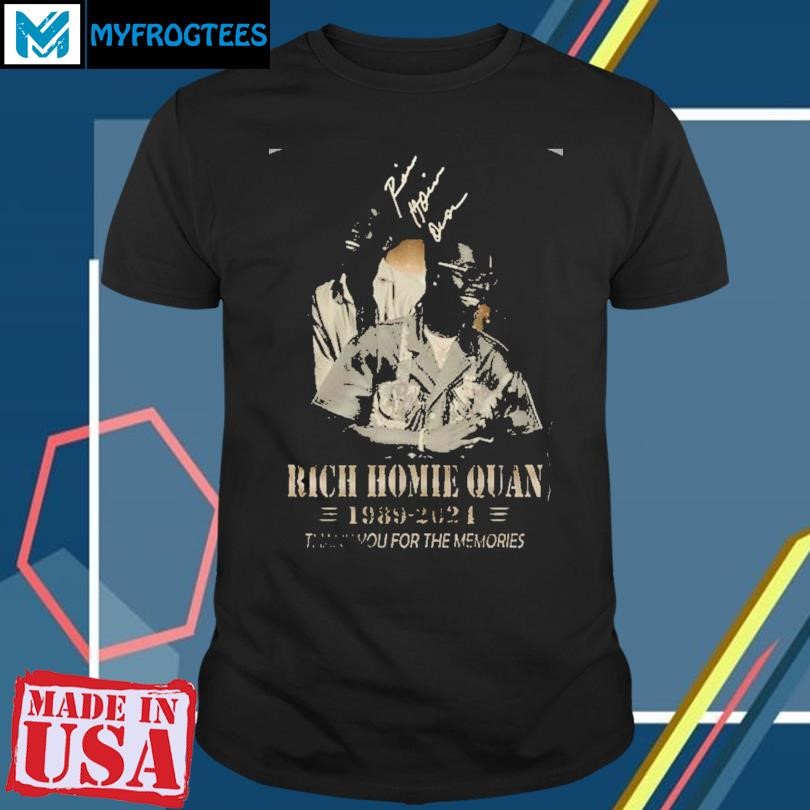 Rich Homie Quan 1989-2024 Thank You For The Memories T-Shirt