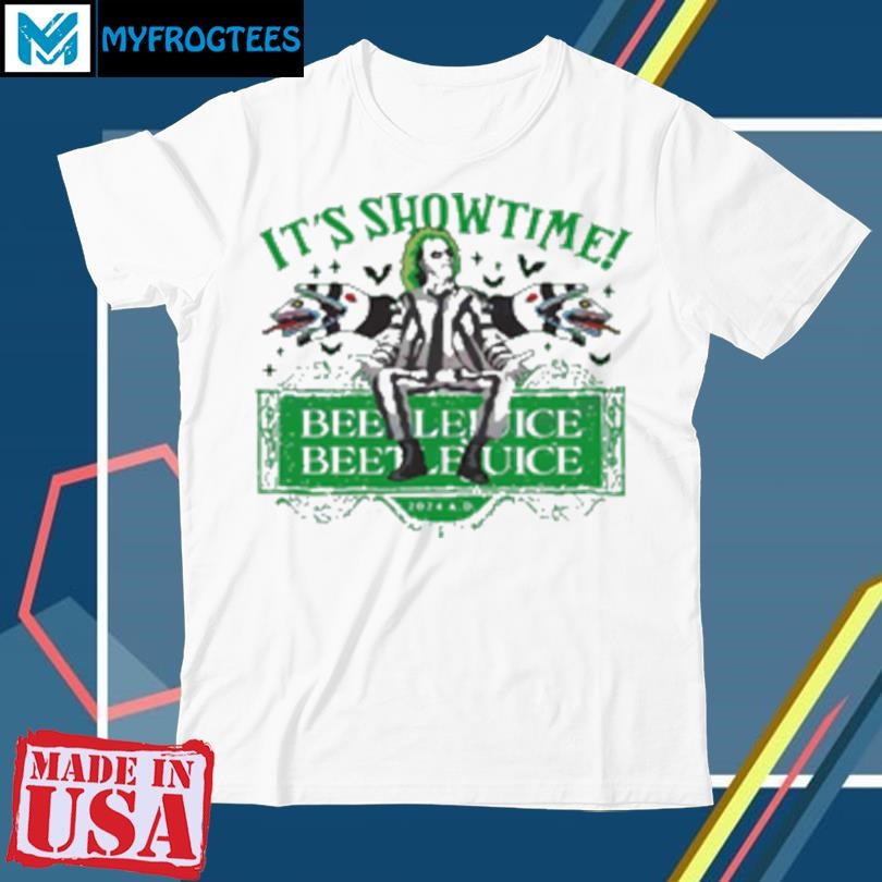 Beetlejuice Beetlejuice it's showtime 2024 Halloween movie T-Shirt