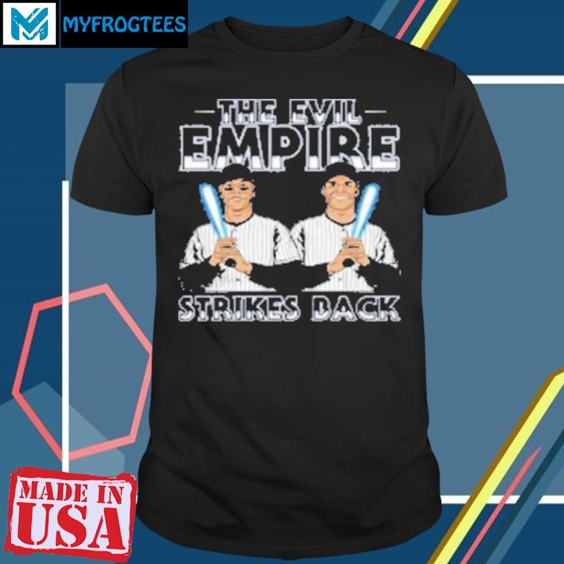 Funny Aaron Judge And Juan Soto The Evil Empire Strikes Back 2024 T-Shirt