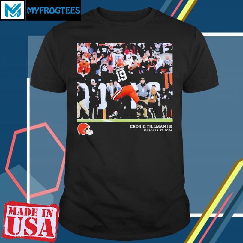 Funny Cedric Tillman Cleveland Browns Nfl Flash Features Week 8 T-shirt