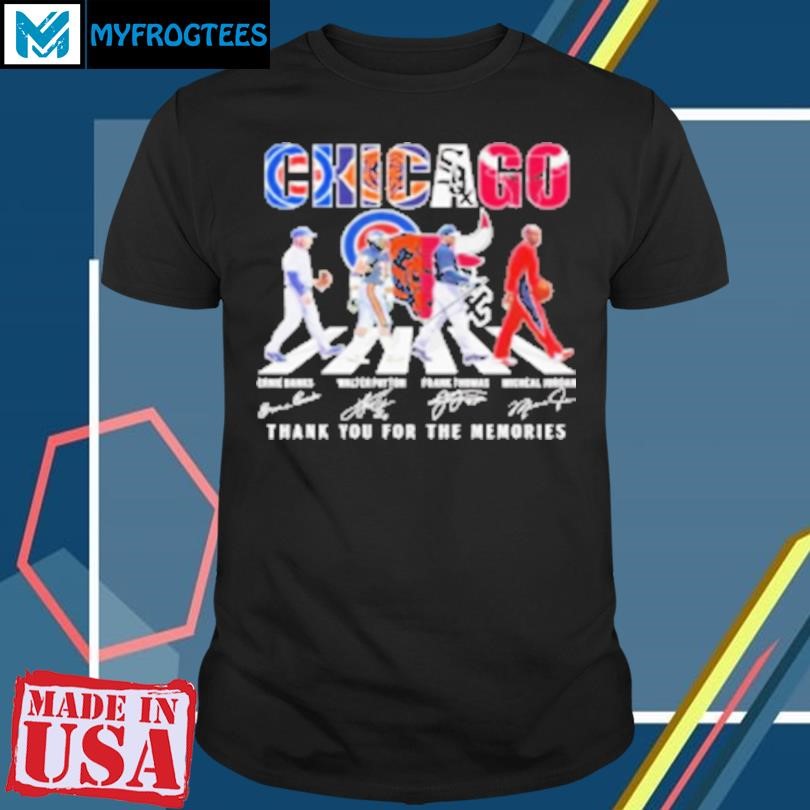 Funny Chicago Cubs Chicago Bears Chicago Bulls Proud Thank You For The Memories Walking Signatures 2024 T-Shirt