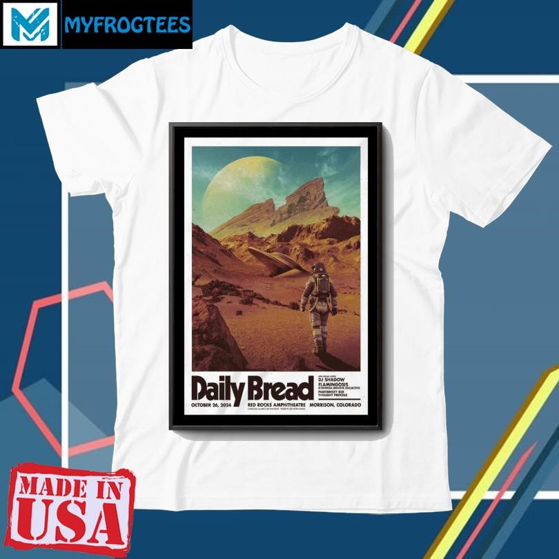 Funny Daily Bread October 26 2024 Red Rocks Amphitheatre Morrison CO Poster shirt