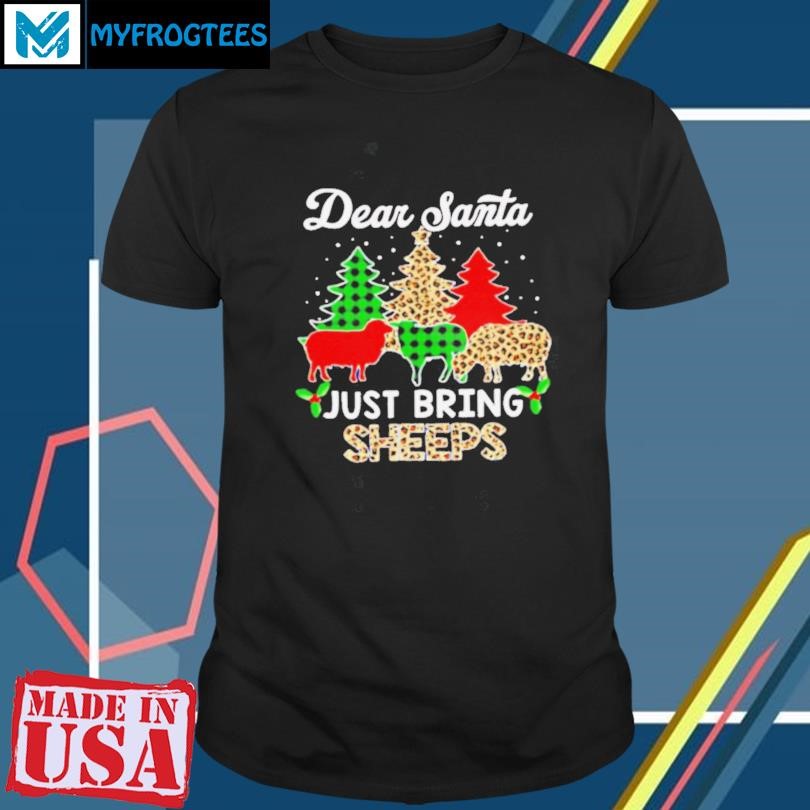 Funny Dear Santa just bring sheeps ELF Santa Leopard Sheep Christmas Tree 2024 shirt