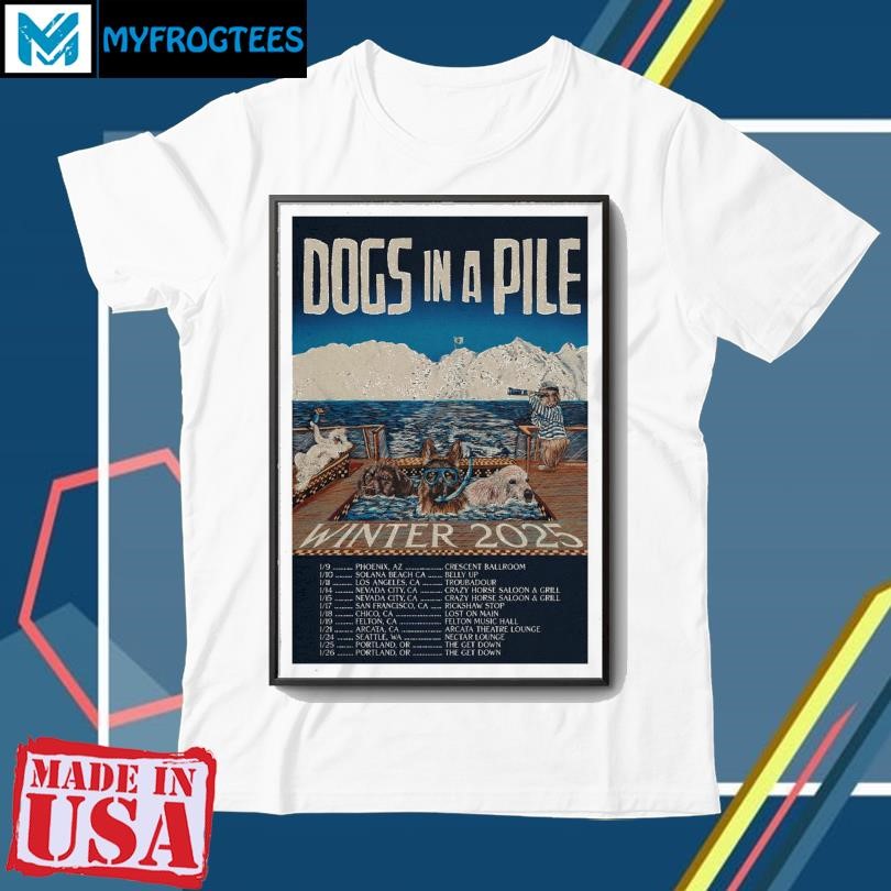 Funny Dogs In A Pile Winter Tour 2025 Poster shirt