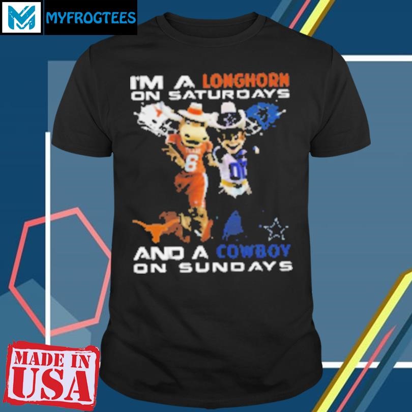 Funny I'm A Longhorn On Saturdays And A Cowboy On Sundays T-Shirt