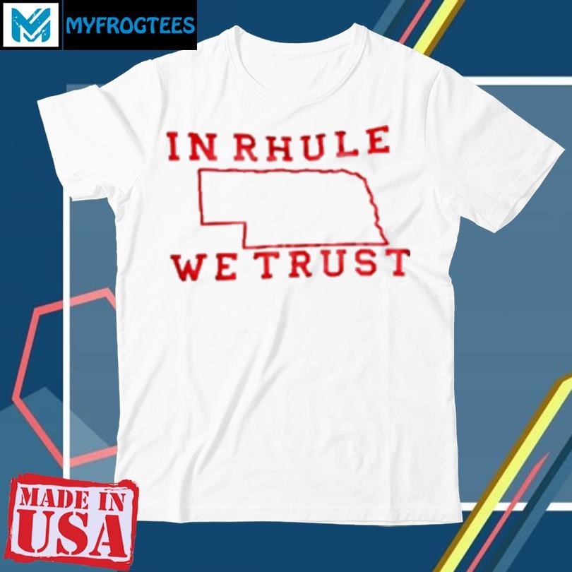 Funny Inrhule we trust T-Shirt