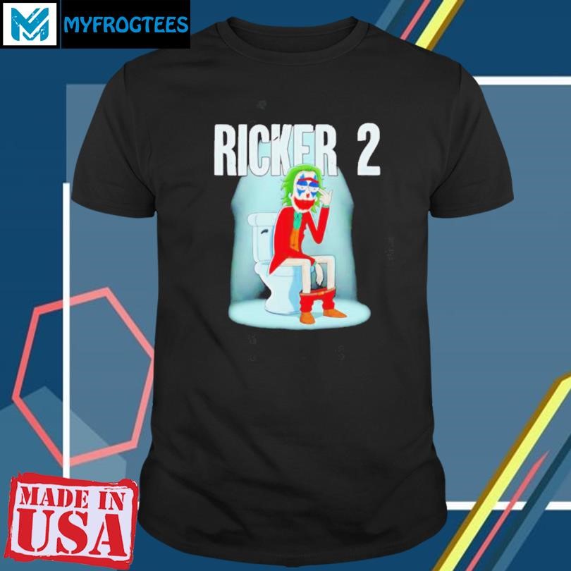 Funny Joker Ricker 2 King of shit shirt