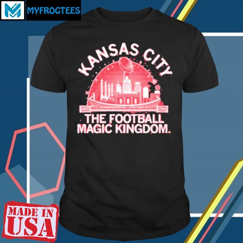 Funny KANSAS CITY FOOTBALL MAGIC KINGDOM T-SHIRT