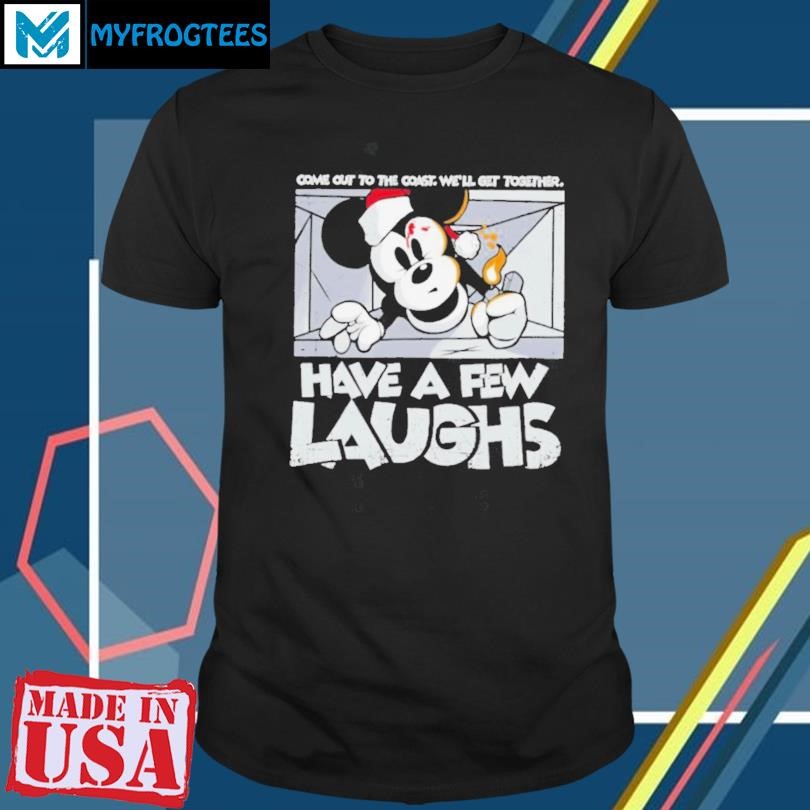 Funny Mickey Mouse have a few laughs shirt