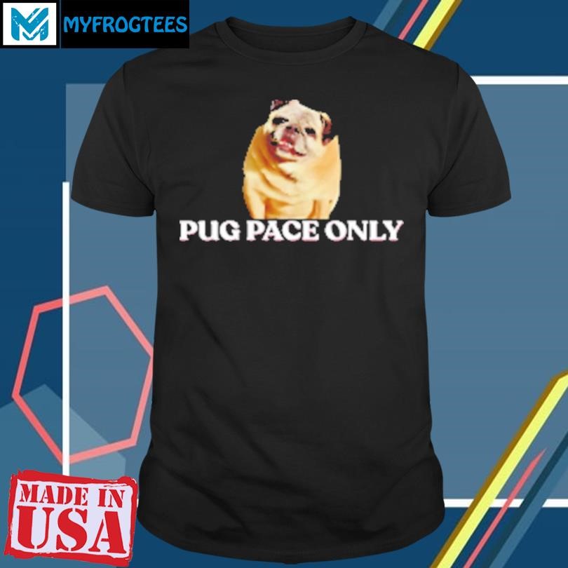 Funny Norman smile pug pace only T-Shirt