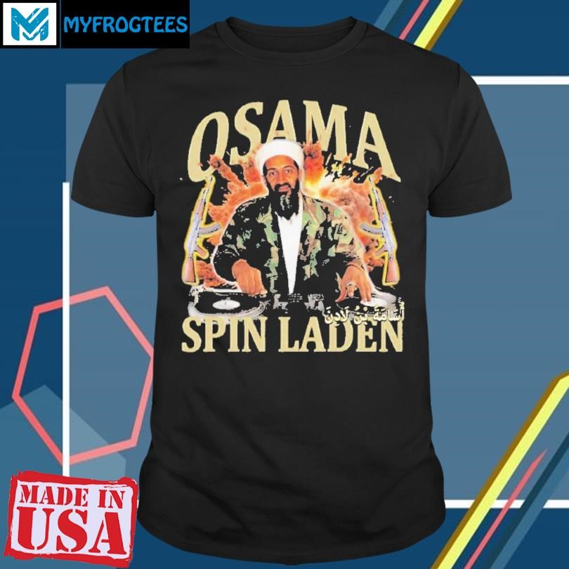 Funny Osama Spin Laden Rap T-shirt