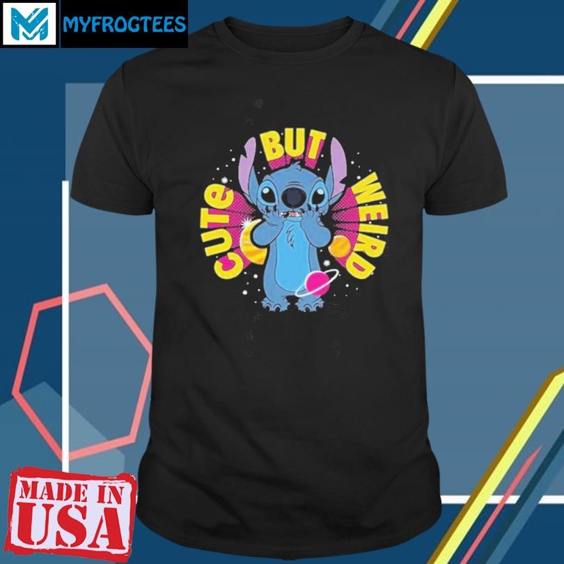 Funny Stitch Cute But Weird T Shirt