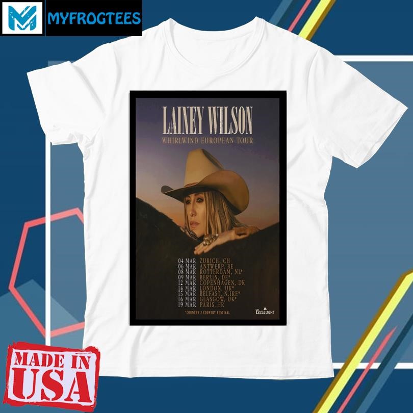 Lainey Wilson Whirlwind European Tour 2024 Poster shirt