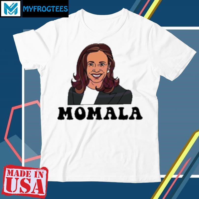 Momala Kamala Harris Funny Harris Walz 2024 T-Shirt