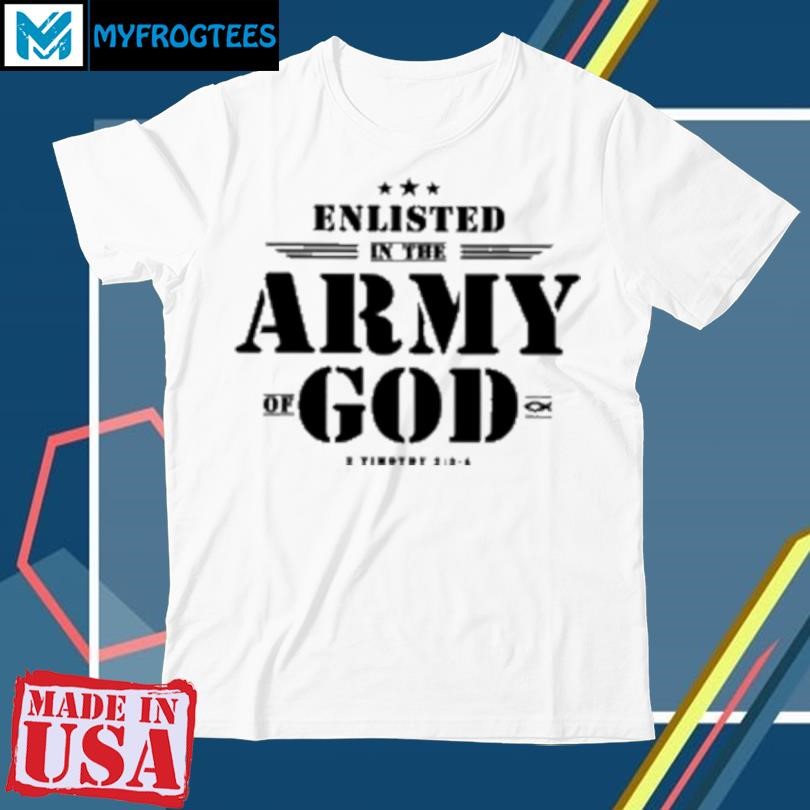 Official Enlisted In The Army Of God T-Shirt