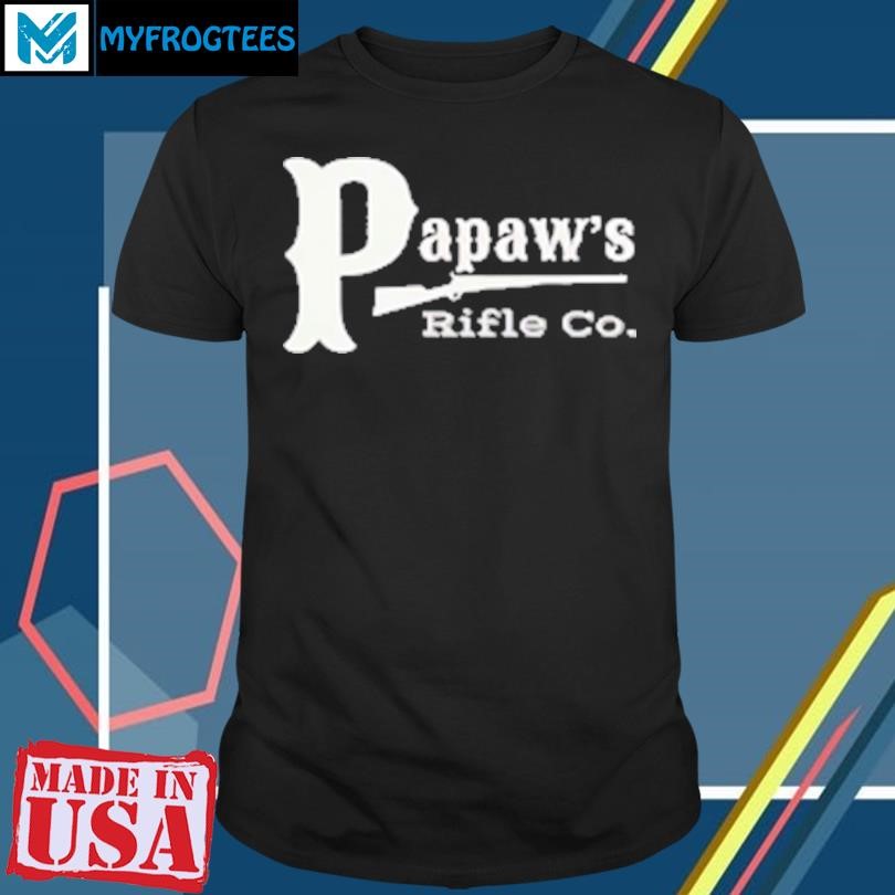 Official Papaw'S Rifle Co T-Shirt