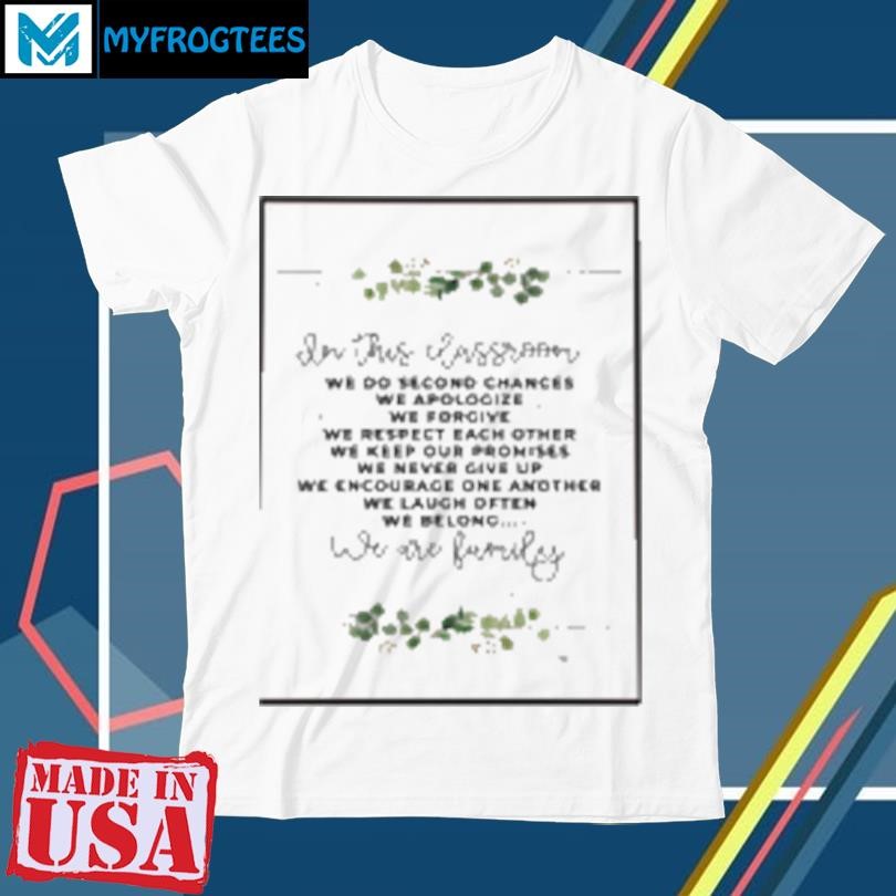 Official Vintage Leaf Theme In This Classroom We Are Family We Do Second Chances We Apologize We Forgive We Respect Each Other Poster T-Shirt