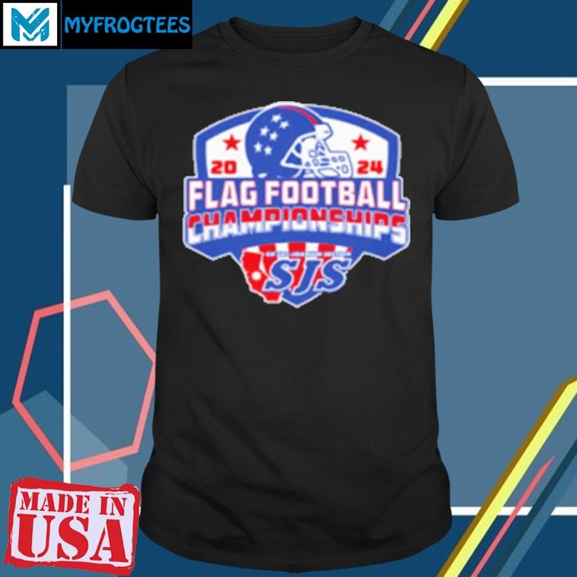 Original 2024 (CIF SJS) Flag Football Championships T-Shirt