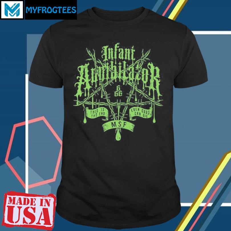 Original 2024 Infant Annihilator IAxMSF New T-Shirt