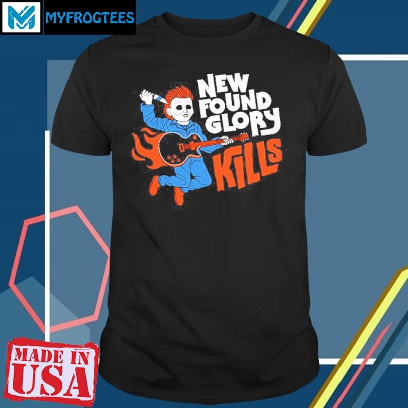 Original 2024 New Found Glory Kills Michael Myers New Shirt