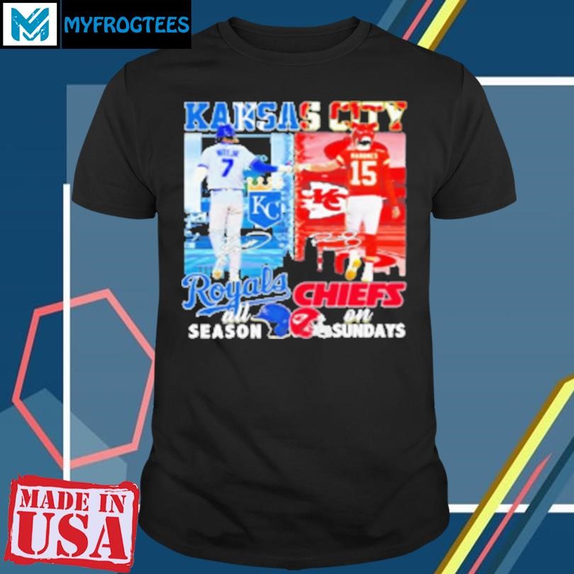 Original 7 Witt Jr Kansas Royals All Season X 15 Mahomes Kansas Chiefs On Sundays T-Shirt