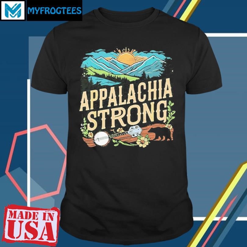 Original Appalachia Strong T Shirt