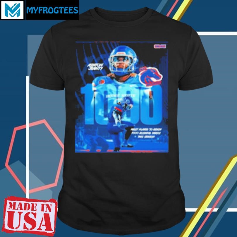 Original Ashton Jeanty Boise State Broncos First Players To Reach 1000 Rushing Yards This Season T-Shirt