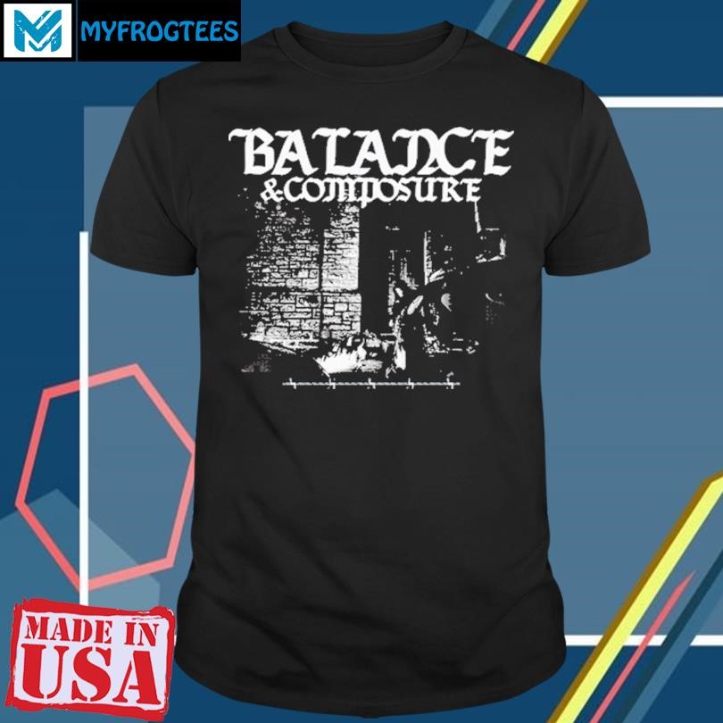 Original BALANCE AND COMPOSURE REAPER shirt