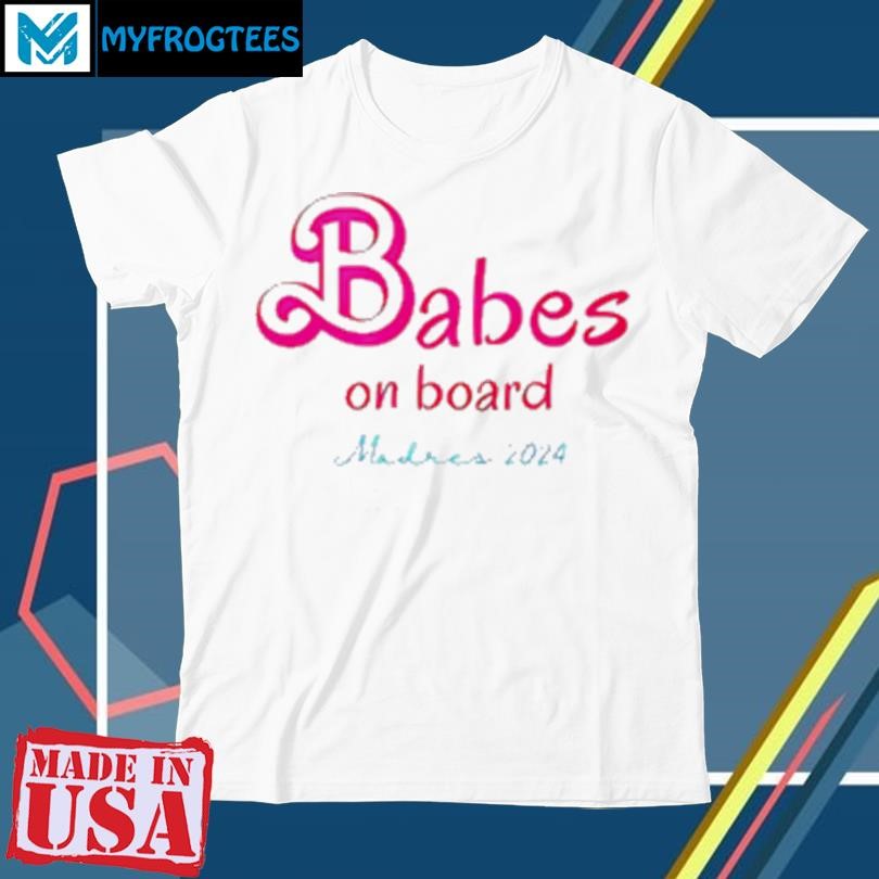 Original Babes on board madres Barbie T-Shirt