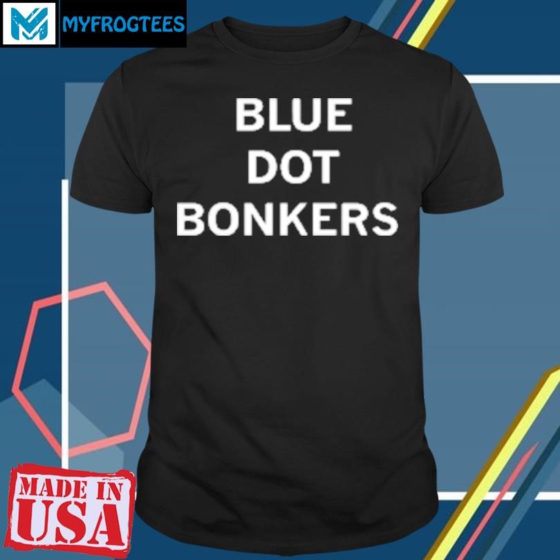 Original Blue dot bonkers T-Shirt