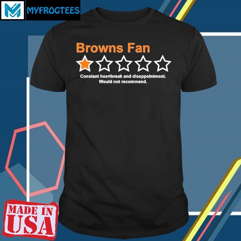 Original Browns fan one star review T-Shirt