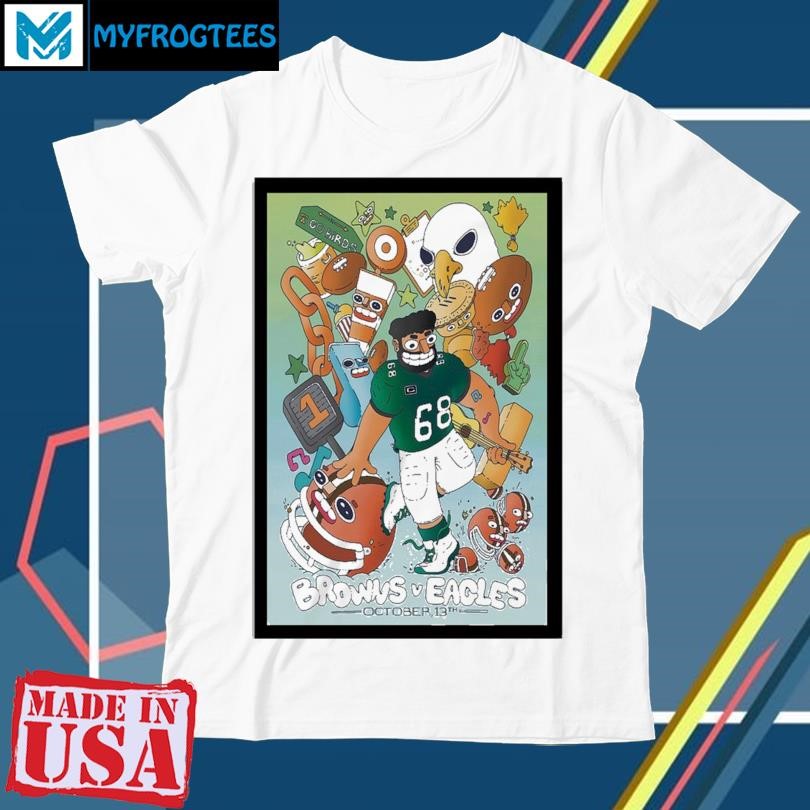 Original Browns vs Eagles October 13th 2024 Lincoln Financial Field Poster shirt