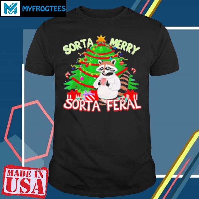 Original Christmas Raccoon Sorta Merry Sorta Santa Feral Xmas 2024 T-Shirt