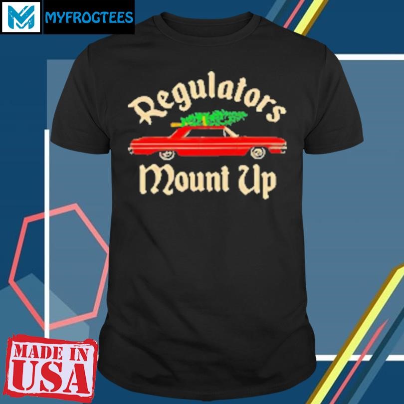 Original Christmas regulators mount up T-Shirt