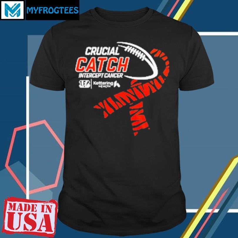 Original Cincinnati Bengals 2024 Crucial Catch Intercept Cancer T-Shirt