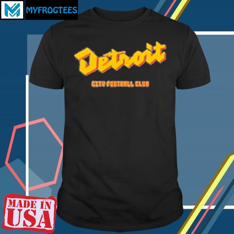 Original Dan Campbell Detroit City Football Club T-Shirt