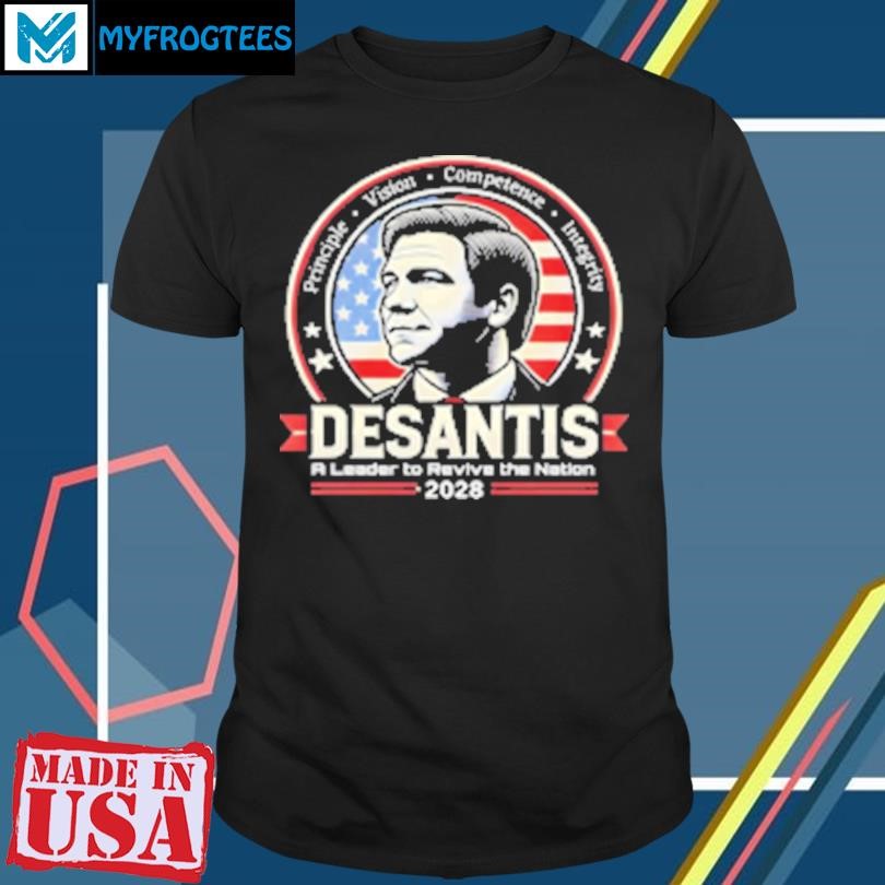 Original DeSantis a leader to revive the nation 2028 T-Shirt