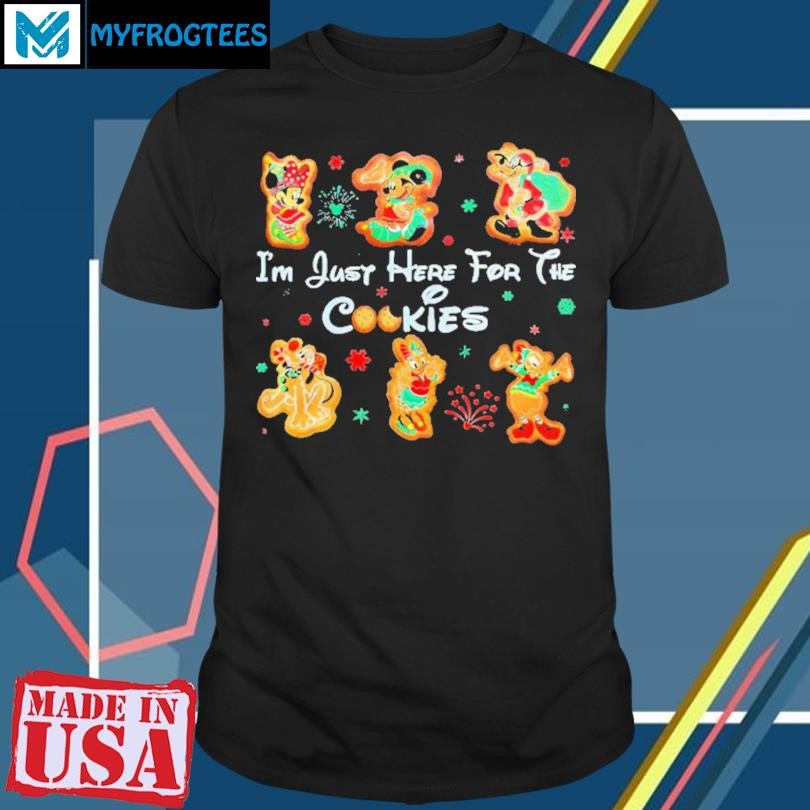 Original Disney Christmas Cookies I'M Just Here For The Cookies T-Shirt