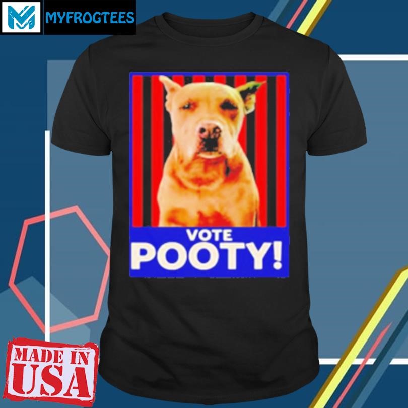 Original Dog Vote Pooty T-Shirt