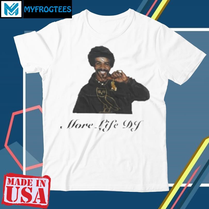 Original Drake more life DJ T-Shirt